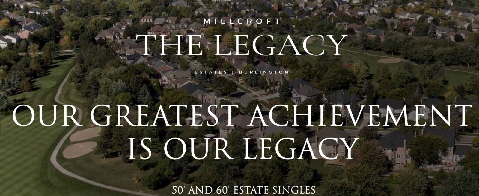 The Legacy Estates by Hallett Homes in Burlington